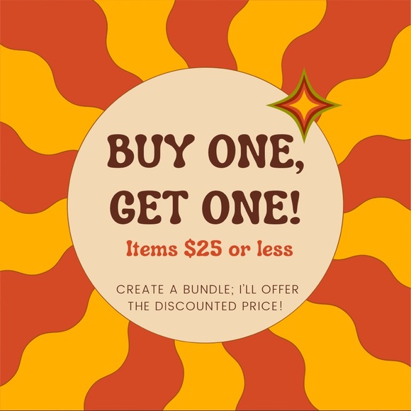 BOGO: BUY-ONE, GET-ONE FREE FOR ANY ITEM $25 (OR LESS) - Picture 1 of 9